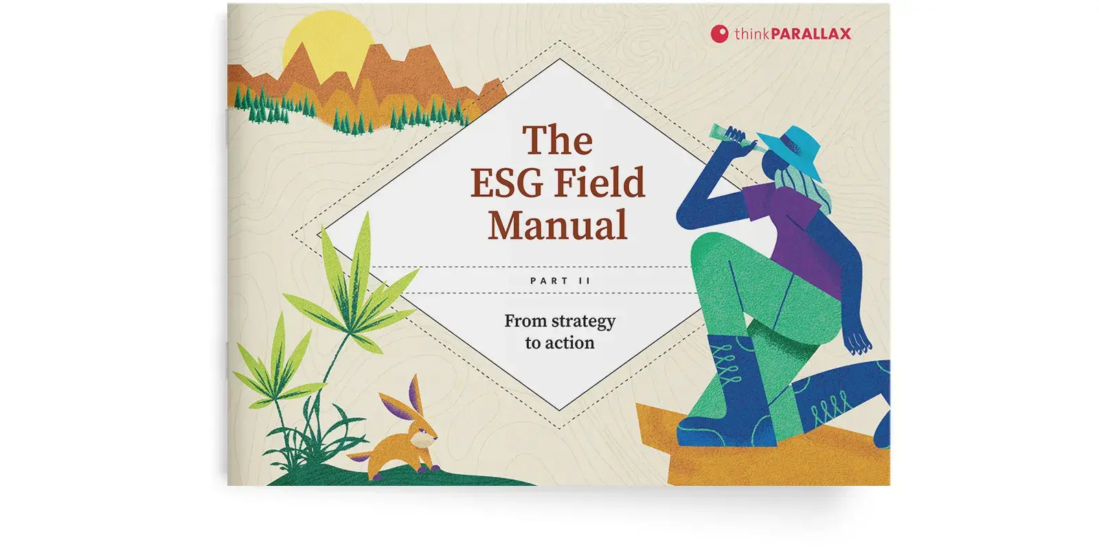 The ESG Field Manual Part II: From strategy to action