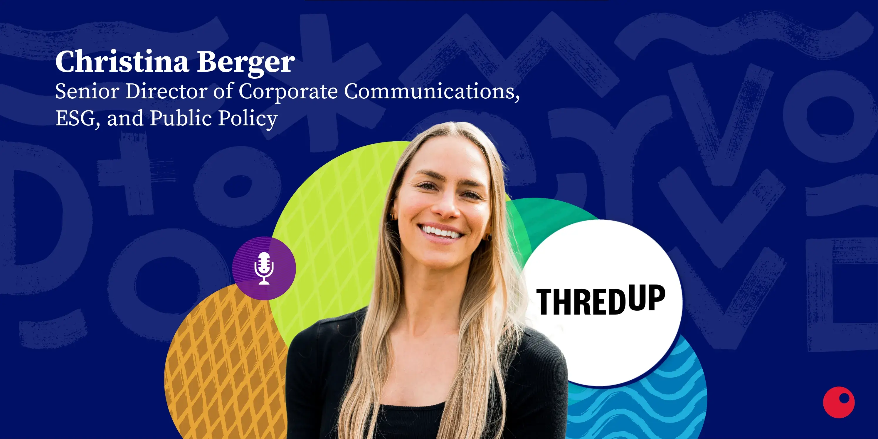 Inspiring Perspectives: Christina Berger with ThredUp on solving the fashion waste crisis through circular fashion